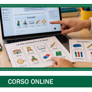 A scuola con la CAA e l'IA: Strategie e strumenti per progettare materiali didattici accessibili | Online | dal 12 gennaio al 23 marzo 2027